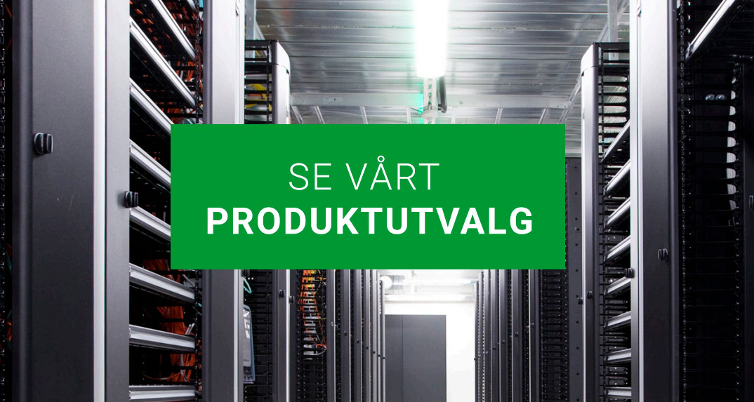 Se våre produkter
